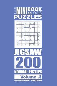bokomslag Mini Book of Logic Puzzles - Jigsaw 200 Normal (Volume 8)