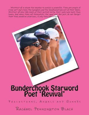 bokomslag Bunderchook Starword Poet 'Revival': Philistines, Angels and Queers