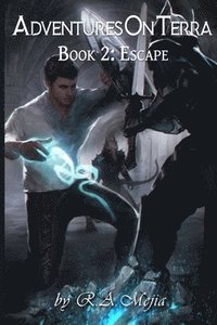 bokomslag Adventures On Terra - Book 2: Escape
