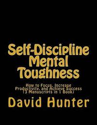 bokomslag Self-Discipline Mental Toughness