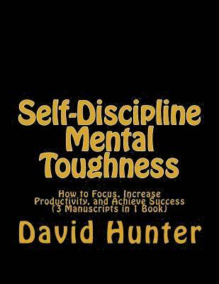 Self-Discipline Mental Toughness 1