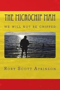 bokomslag The Microchip Man