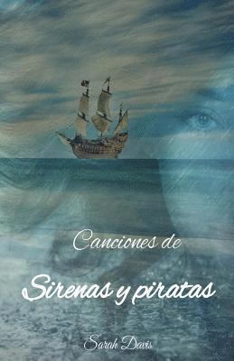 Canciones de sirenas y piratas 1