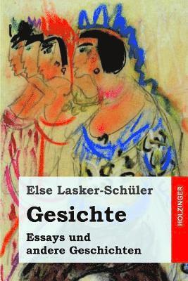 bokomslag Gesichte: Essays und andere Geschichten