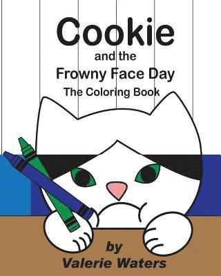 Cookie and the Frowny Face Day Coloring Book 1