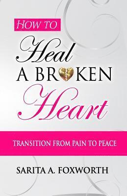 bokomslag How to Heal a Broken Heart