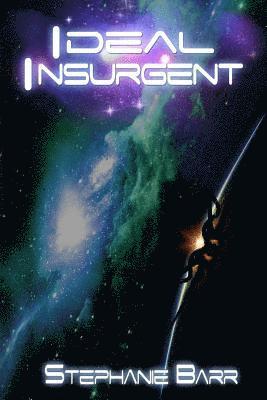 Ideal Insurgent 1