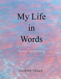 bokomslag My Life In Words
