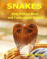 bokomslag Snakes: Kids Picture Book and Facts about Snakes