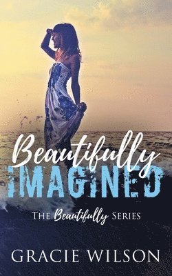 Beautifully Imagined 1