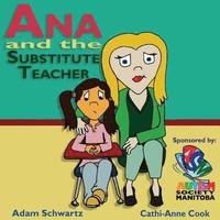 bokomslag Ana and the Substitute Teacher