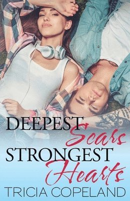 bokomslag Deepest Scars: A Being Me Stand-Alone Companion Novel