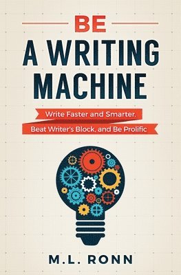 Be a Writing Machine 1