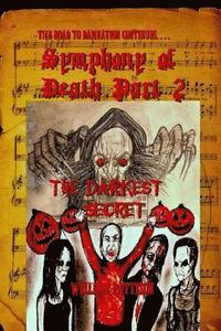 bokomslag Symphony of Death Part 2: : The Darkest Secret