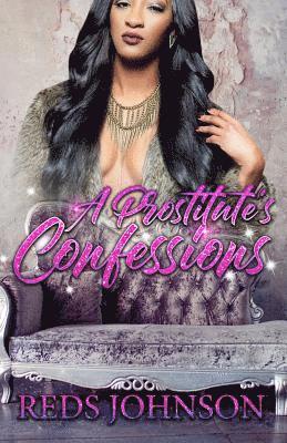Reds Johnson - A Prostitute's Confessions, Häftad