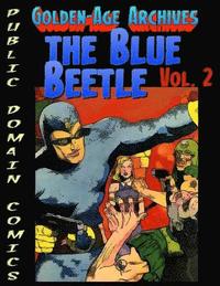 bokomslag Blue Beetle Archives vol.2