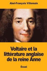 bokomslag Voltaire et la littérature anglaise de la reine Anne