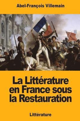 La Littérature en France sous la Restauration 1