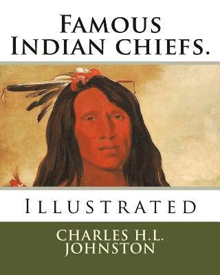 Famous Indian chiefs. 1