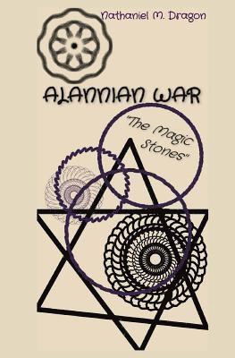 Alannian War: The Magic Stones 1