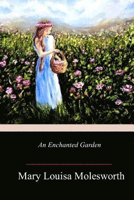An Enchanted Garden 1