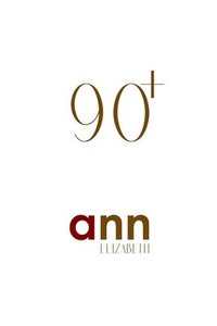 bokomslag 90+ - Ann Elizabeth