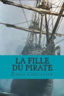 bokomslag La fille du pirate