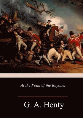 At the Point of the Bayonet 1