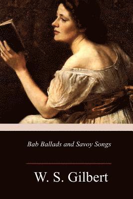 Bab Ballads and Savoy Songs 1