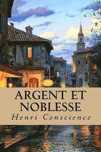 bokomslag Argent et Noblesse