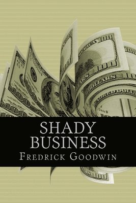 Shady Business 1