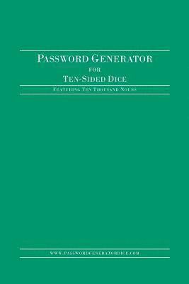 bokomslag Password Generator for Ten-Sided Dice: Featuring Ten Thousand Nouns