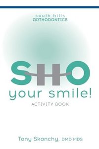 bokomslag SHO Your Smile: Activity Book