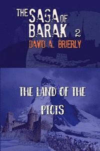 bokomslag Saga Of Barak: Land of the Picts