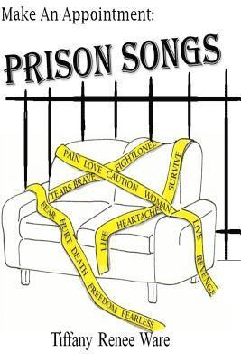 bokomslag Make an Appointment: Prison Songs