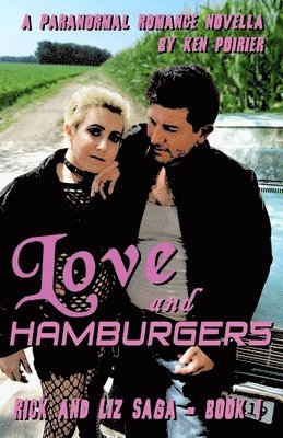 bokomslag Love and Hamburgers