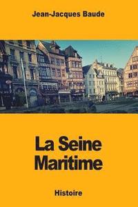 bokomslag La Seine Maritime