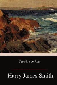bokomslag Cape Breton Tales