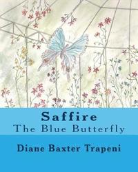 bokomslag Saffire, the Blue Butterfly