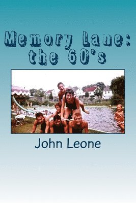 Memory Lane: the 60's 1