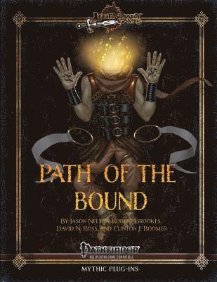 Robert Brookes, David N. Ross - Path of the Bound, Häftad