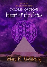 bokomslag Children of Stone - Heart of the Lotus