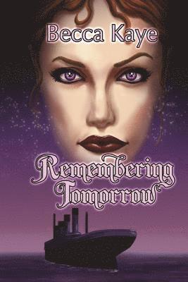 Remembering Tomorrow 1