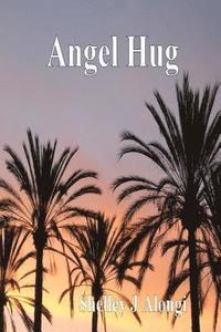bokomslag Angel Hug