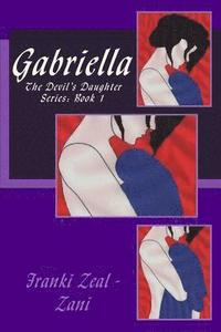 bokomslag Gabriella: The Devil's Daughter Series: Book 1