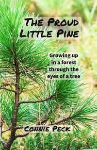 bokomslag The Proud Little Pine