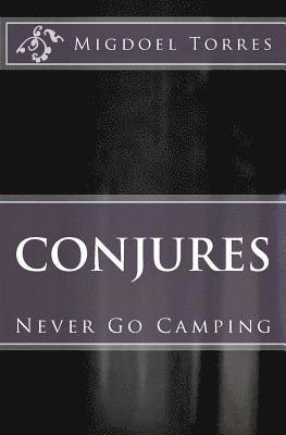 Conjures: The Movie 1