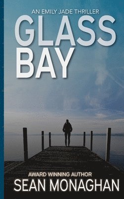 Sean Monaghan - Glass Bay, Häftad