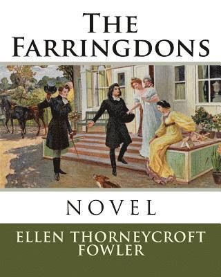 Ellen Thorneycroft Fowler - The Farringdons, Häftad