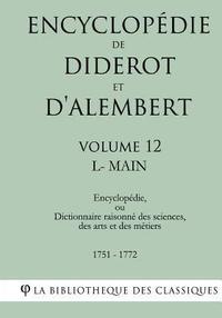 bokomslag Encyclopédie de Diderot Et d'Alembert - Volume 12 - L-Main